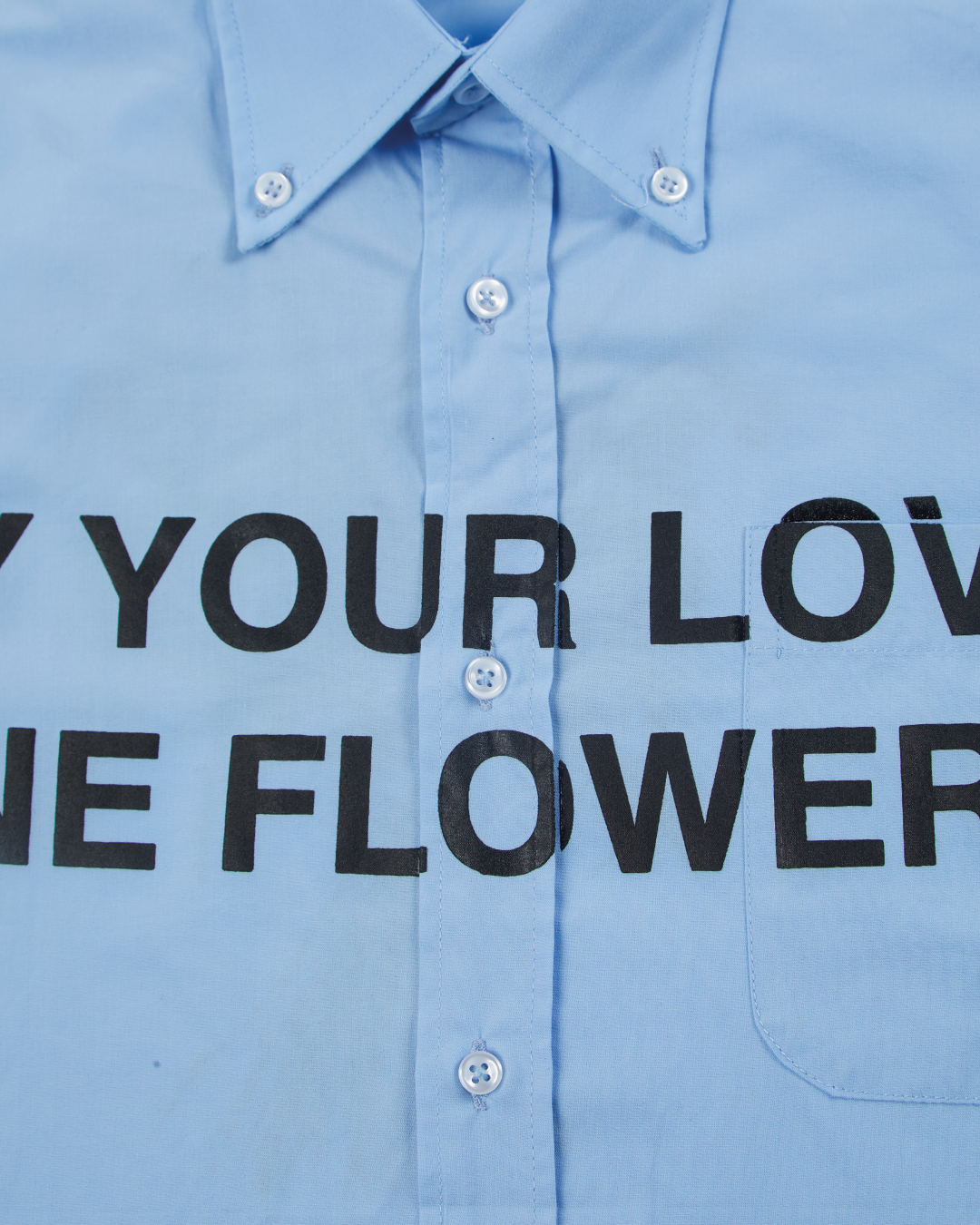 BUY YOUR LOVED ONE FLOWERS front text - XL
