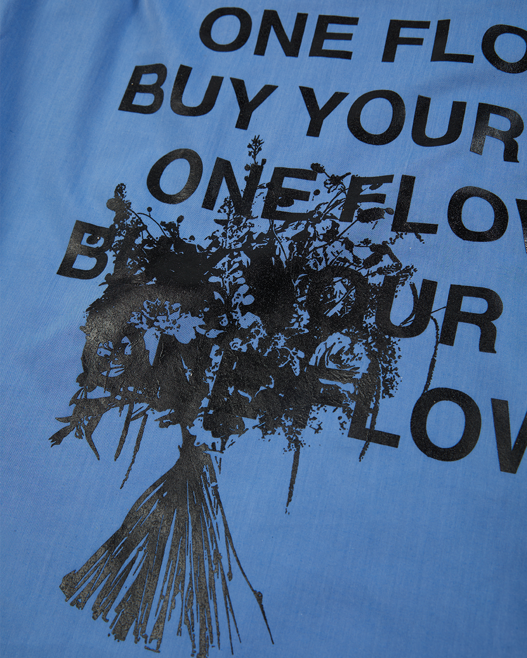 BUY YOUR LOVED ONE FLOWERS full back print - L