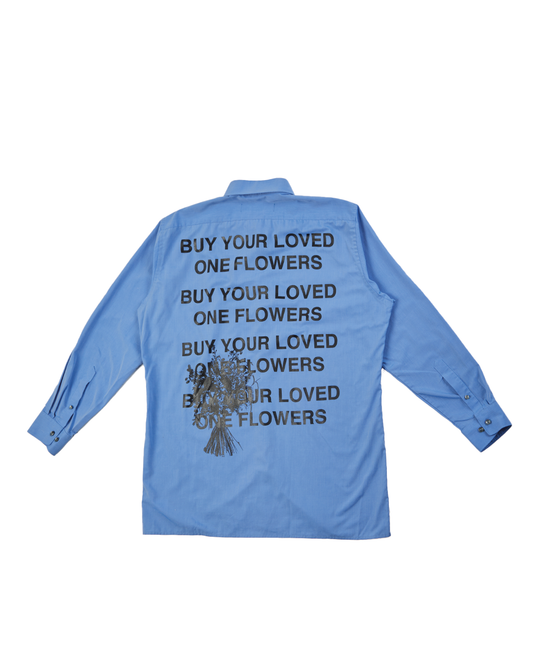 BUY YOUR LOVED ONE FLOWERS full back print - XL