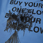 BUY YOUR LOVED ONE FLOWERS full back print - L