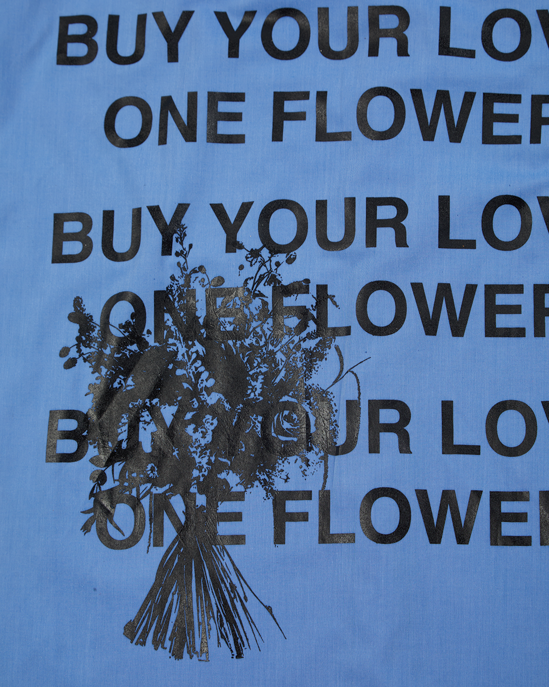 BUY YOUR LOVED ONE FLOWERS full back print - XL