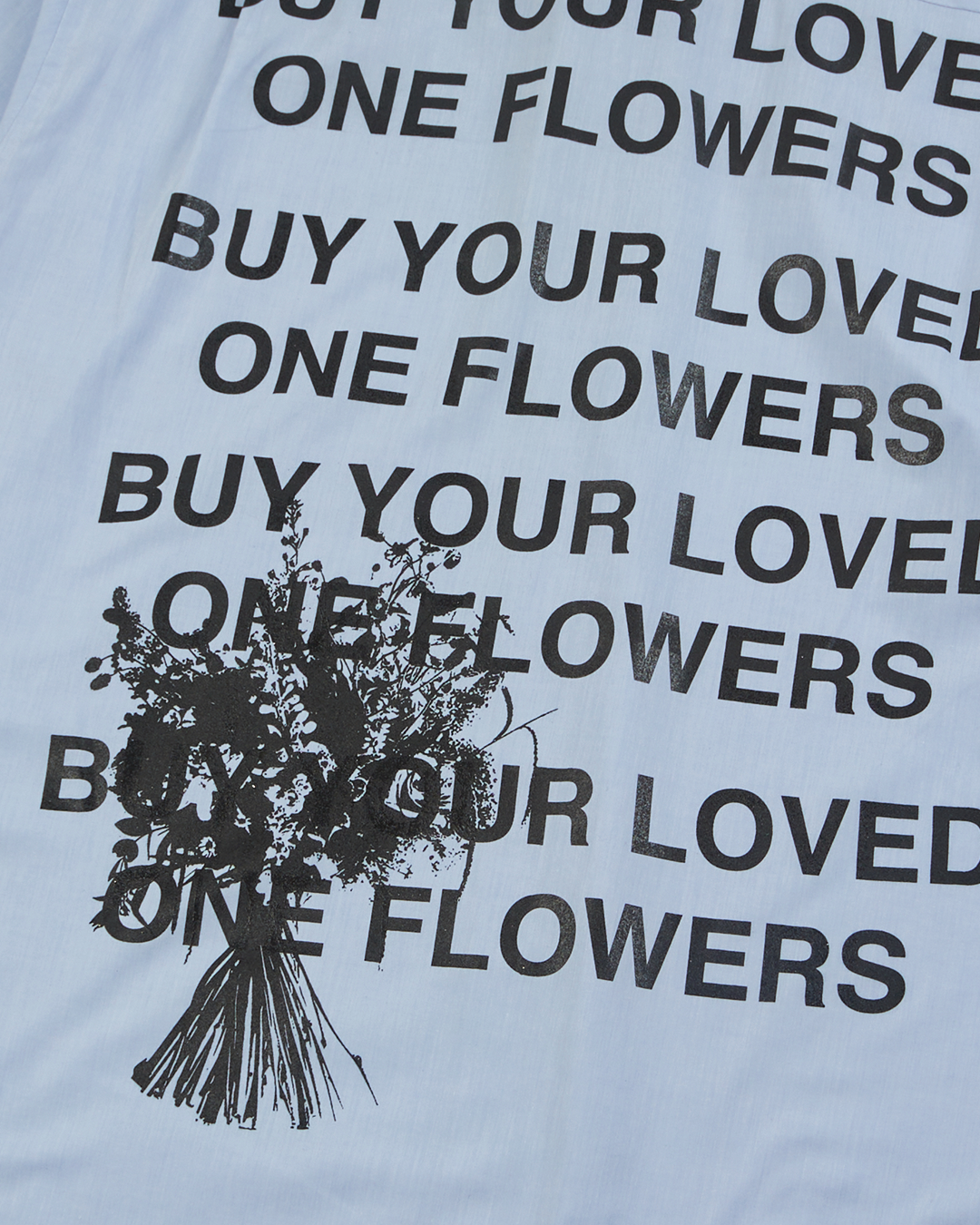 BUY YOUR LOVED ONE FLOWERS full back print - L